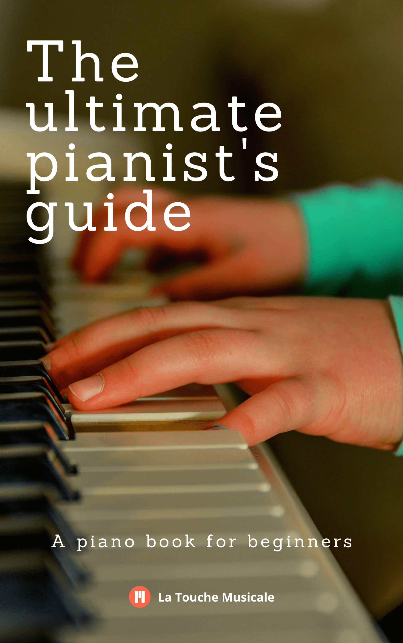 Piquete casual Predecir Libro de piano para principiantes gratis en PDF - La Touche Musicale