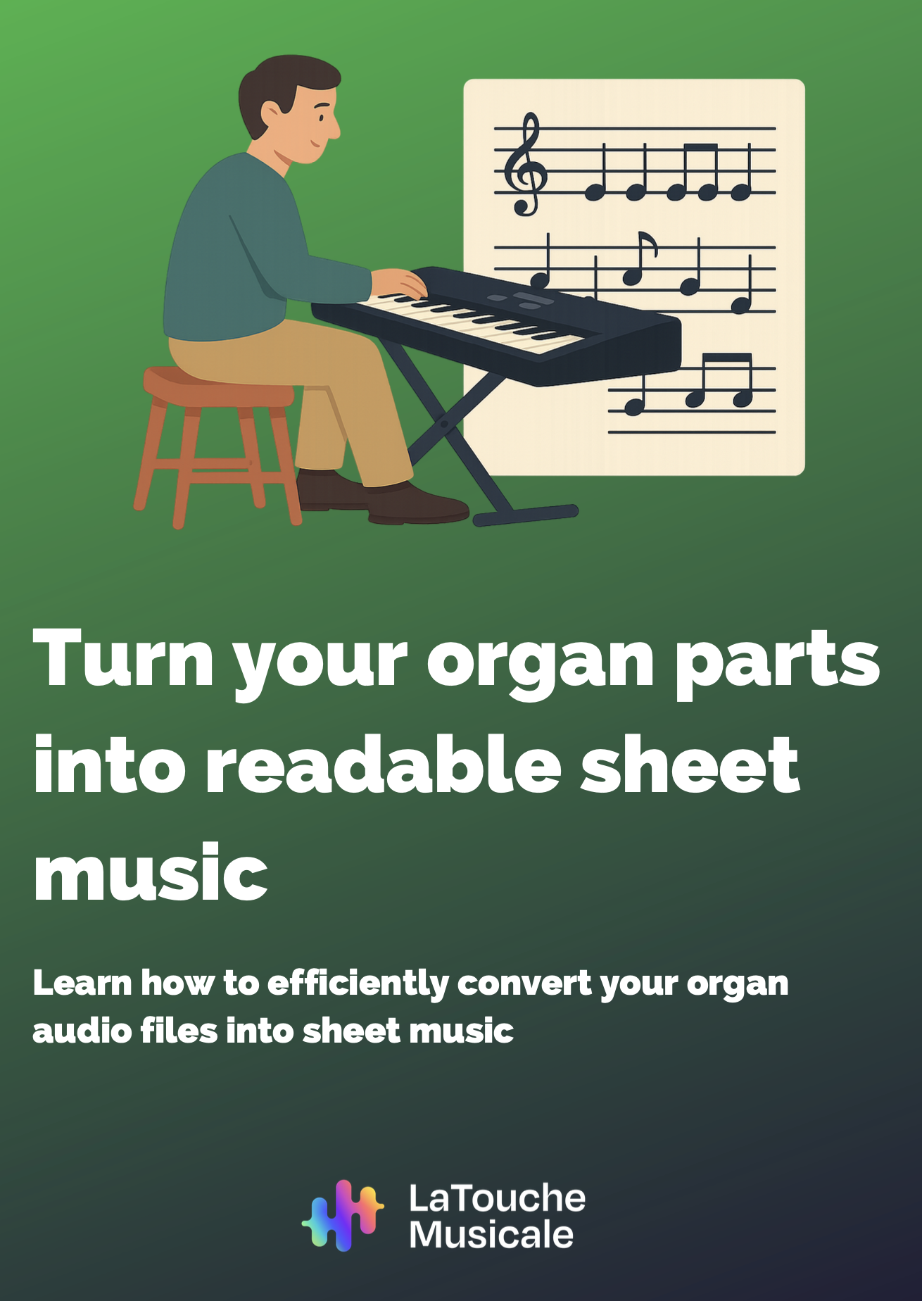 transcribe organ audios to sheet music